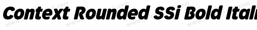 Context Rounded SSi Bold Italic字体转换